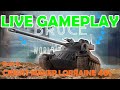 Lorraine 40t | How to make Credits in World of Tanks | WoT with BRUCE | Live Gameplay Part 5