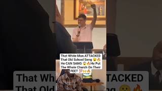 That Man ATTACKED And SANG That Old School Song 😮He CAN SANG #music #musicians #explore #challenges