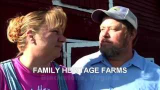 Family Heritage Farms in Blackstone, Virginia NON-GMO Farm (CSA)