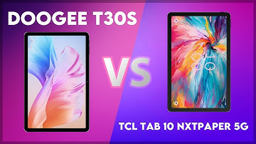 Doogee T30S vs TCL Tab 10 NxtPaper 5G Comparison