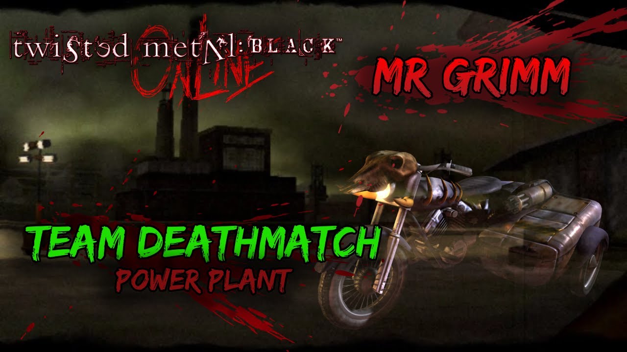 Twisted Metal: Black Online - Team Deathmatch 4v4 - Power Plant - Mr Grimm - 04/01/2026 (Full)