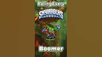 Rating Every Skylander - Boomer