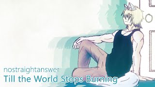 Till the World Stops Burning