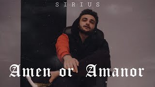 Смотреть Sirius - Amen Or AmanOr (2020) Видеоклип!