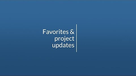 TOPHOTELCONSTRUCTION database tutorial - Favorites & project updates