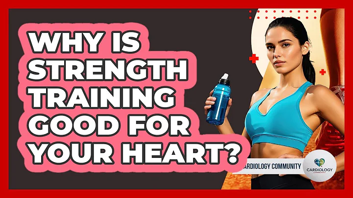 Why Is Strength Training Good for Your Heart?
