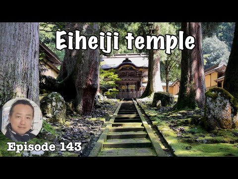 Eiheiji temple and the essence of Zen [Deep Japan] plus Echizen