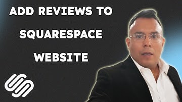 How to add reviews to Squarespace website  [2025 full guide]