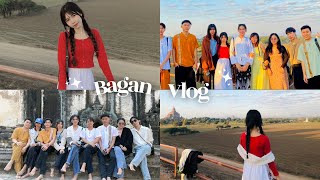 Bagan Vlog with my friends
