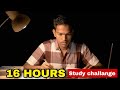 16 HOURS study challenge | pal Aanand