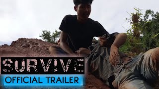 SURVIVE | OFFICIAL TRAILER | Short Flim |