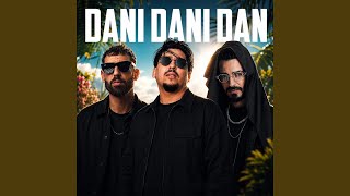 Download lagu DANI DANI DAN