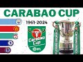 Efl cup winners 1961  2024  carabao cup
