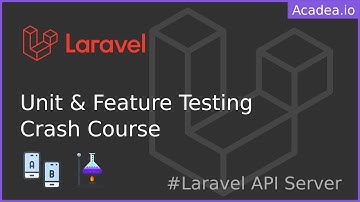 Testing in Laravel - All you need to know