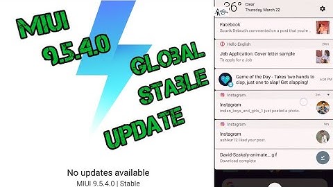 Update MiUi 9.5.4.0 Global Stable version | Redmi Note 4 | New Features | New Notification Shade |