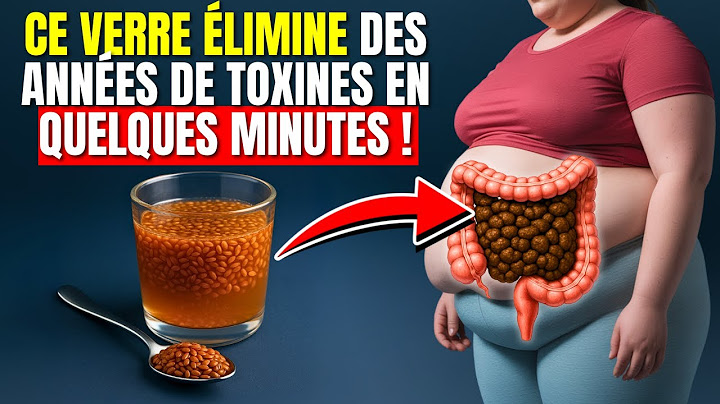 Bois simplement 1 verre et nettoie tout ton côlon en 10 minutes !