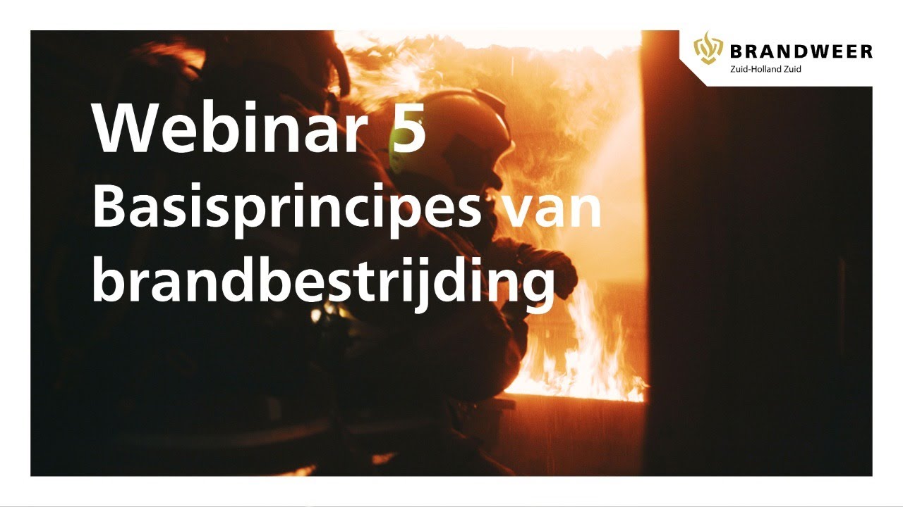 webinar-5-basisprincipes-van-brandbestrijding-youtube