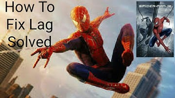 How to fix lag solved in spiderman 3 ppsspp