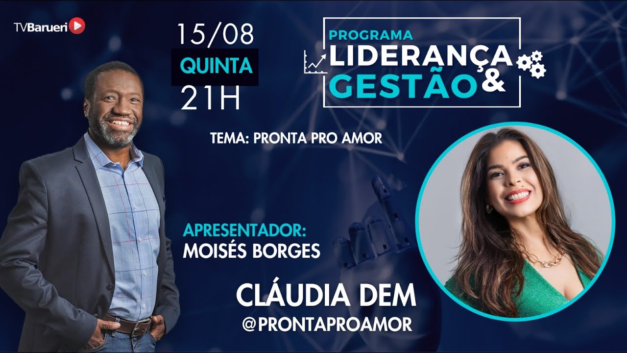 Liderança E Gestão 15/08 | Pronta Pro Amor