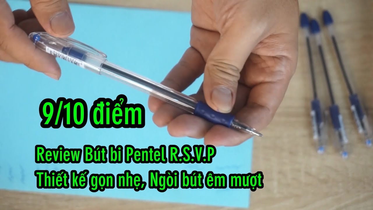 Review Bút bi Pentel BK91C R.S.V.P gọn nhẹ, ngòi êm mượt