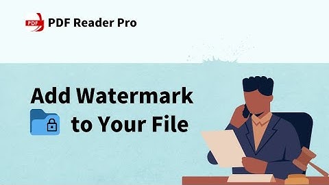 Why Should Lawyer Add Watermark to PDF?|#PDFReaderPro