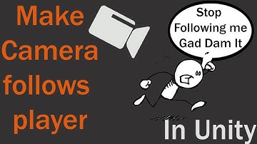 Make camera follows player in Unity 2D