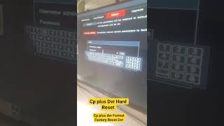 how to reset cp plus dvr!! Format factory reset cp plus dvr !! how to reset cctv camera cp plus Wealth