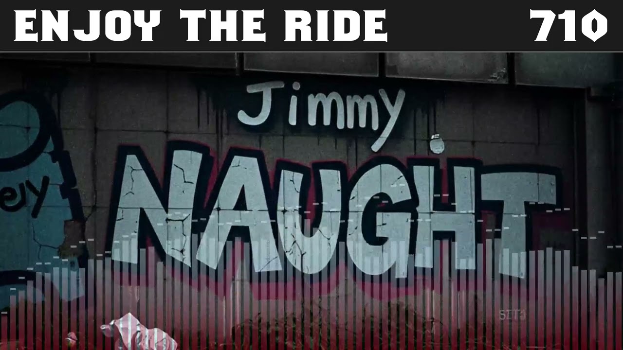 Enjoy the Ride [710] - (Detroit Techno) - Jimmy Naught