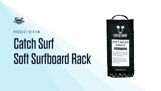 Catch Surf Soft Surfboard Rack Review screenshot 1