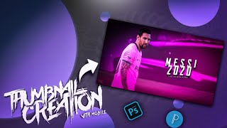 How To Create Thumbnail On Android | Football Thumbnail Creation | Mobile | #Whiteengine screenshot 3