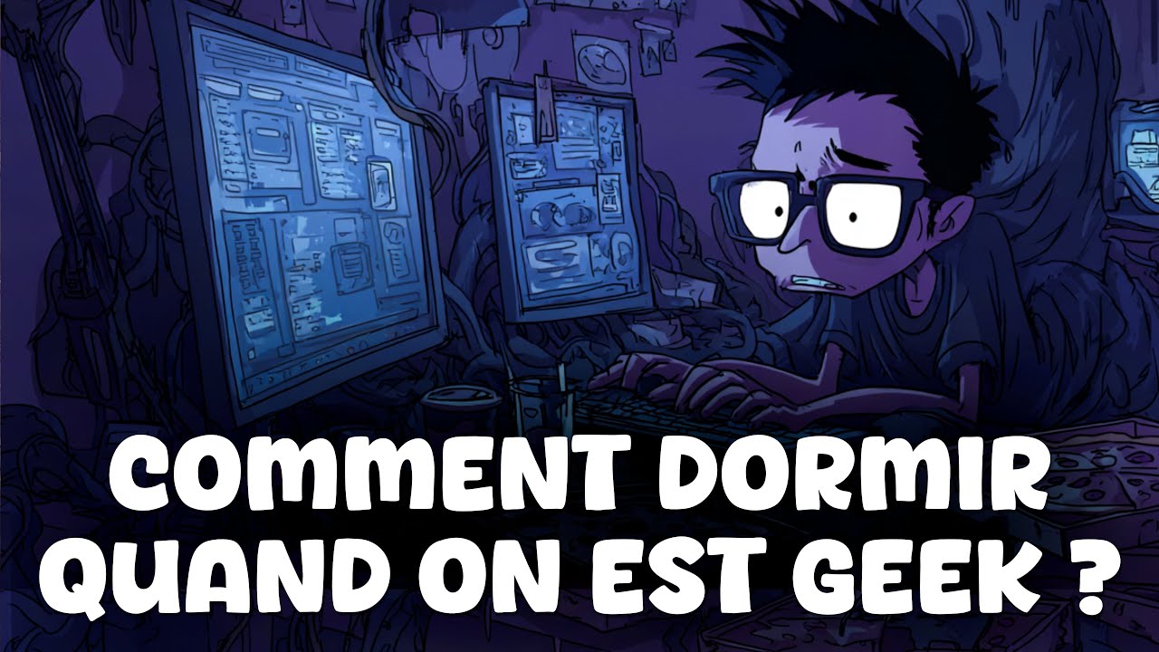 Sommeil Geek - Les erreurs qui ruinent votre santé 💤