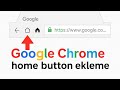 Google chrome home buton ekleme