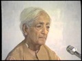 J. Krishnamurti - Rajghat 1985 - Public Talk 1 - Whatever you think, you are