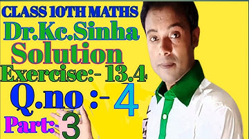 #class 10th #Dr kc sinha maths #solution #Ex_13.4 #Ch_13 part_3 Q.no 4 #bihar board #rrr maths guru