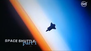 Space Shuttle part1  NASA TV