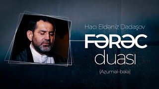 Fərəc duası (Azuməl-bəla) - 2023 Resimi