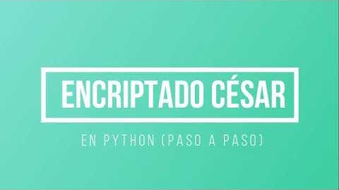Encriptación César en Python