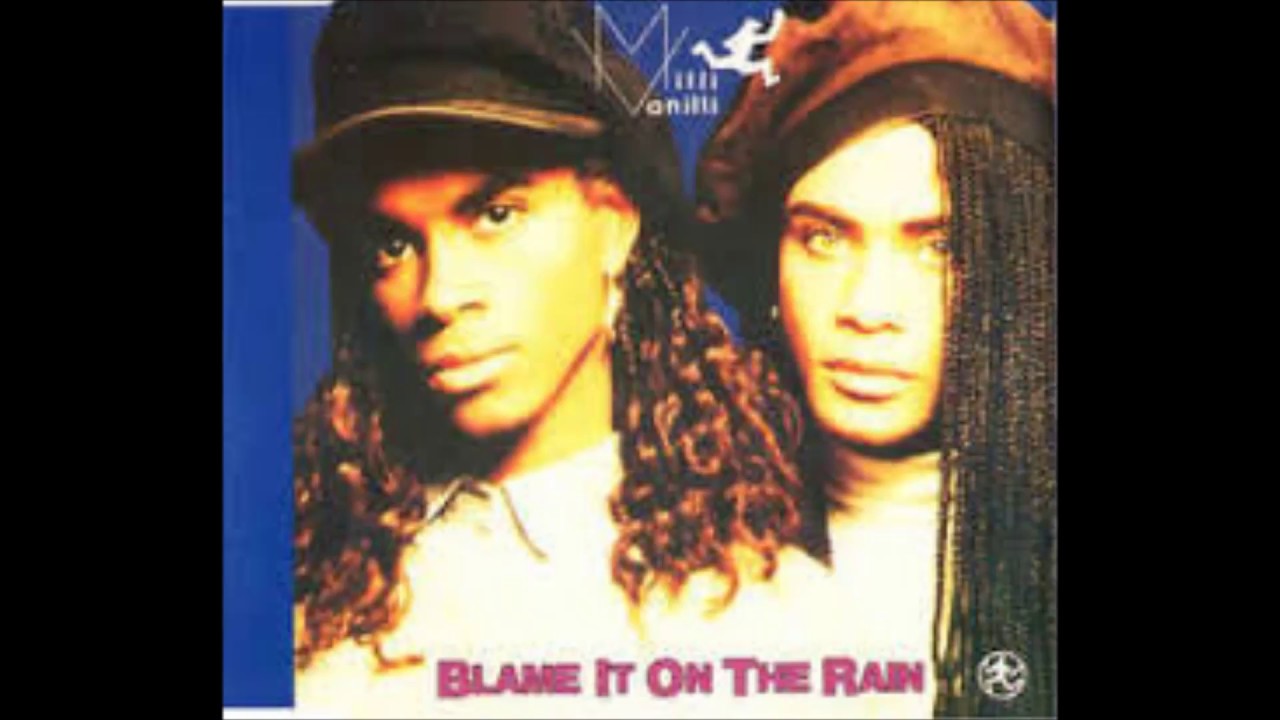 Milli Vanilli - Blame It On The Rain (Mix)