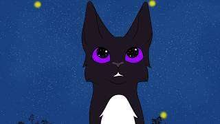 [RE-UPLOAD] Firepaw, Graypaw, and Ravenpaw - Fireflies | Part 17 & 18