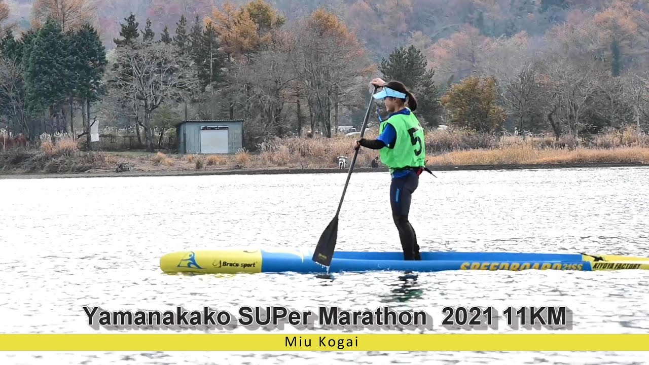 Miu Kogai Session 02 Yamanakako SUPer Marathon 2021 11km Paddling