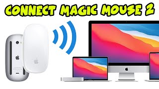 How to Connect Your Apple Magic Mouse 2 to a Mac Computer