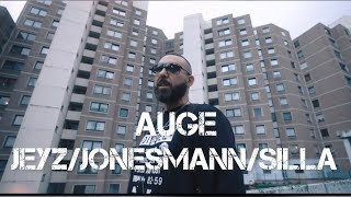 JEYZ X JONESMANN X SILLA &quot;AUGE&quot; (Official Video) PROD. BY SVRN BEATS