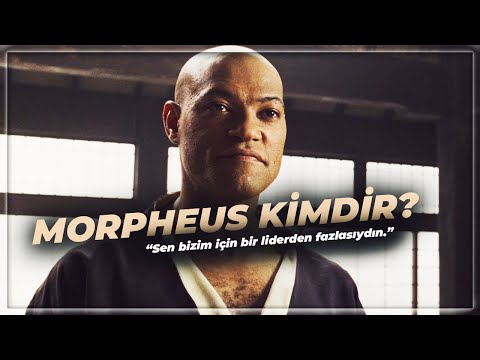 Morpheus'un Tüm Hikayesi