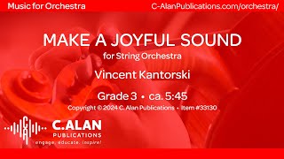 Make A Joyful Sound String Orchestra Grade 3 - Vincent Kantorski