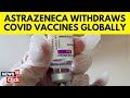 Astrazeneca wit.raws covid vaccine globally cites commercial reasons  covid19  g18v  news18