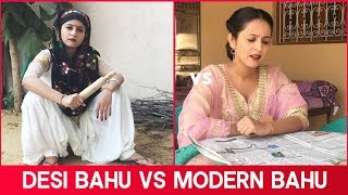 Desi Bahu vs Modern Bahu -| RAKHI LOHCHAB |