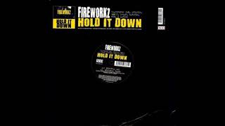 Fireworkz Ft Bruza, Tinie Tempah, Kele, Wariko, 321, Scorcher & Wretch 32 - Hold It Down (Remix)