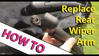 Replace the Rear Wiper Arm: HOW TO ESCAPE