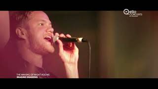Imagine Dragons - The Making Of Night Visions | CONCERT TRAILER