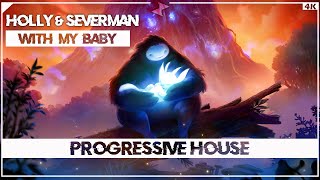 Holly & Severman - With My Baby (Extended Mix)